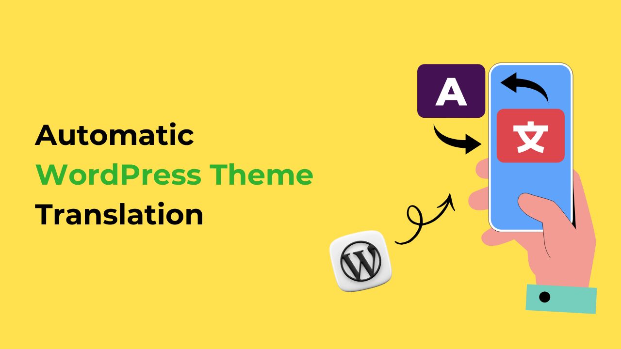 Automatic WordPress Theme Translation